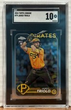 2024 Topps Chrome 79 Jared Triolo SGC Gem Mint 10 RC Pittsburgh Priates