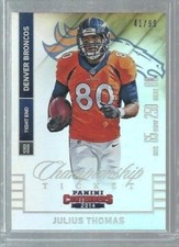  2014 Panini Contenders Championship Ticket #17 Julius Thomas 41/99 (ref43023)