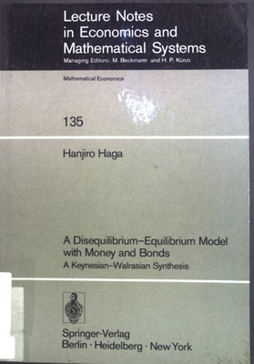 A disequilibrium-equilibrium model with money and bonds : a Keynesian-Walrasian