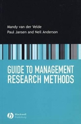 Guide to Management Research Methods, Anderson, Neil