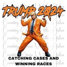 Sublimation Transfer Trump Catching Cases Ready To Press Heat Transfer