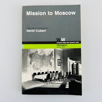 Mission to Moscow David Culbert 1980 First Printing Wisconsin Press ARC
