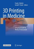 Gerald T. Grant (U. A.) | 3D Printing In Medicine | Taschenbuch | Englisch
