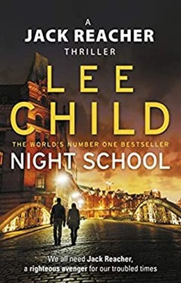 Night School: Jack Reacher 21 Taschenbuch Lee Child