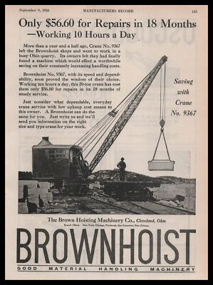 1926 Brown Hoisting Machinery Co. Cleveland Ohio Photo Crane No. 9367 Print Ad