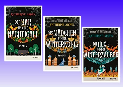 Winternacht Trilogie von Katherine Arden Der Bär und die Nachtigall u.a.