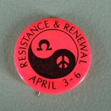 Resistance & Renewal April 3-6 Vietnam War Resisters Peace Cause Pinback Button Resistance & Renewal April 3-6 Vietnam War Resisters Peace Cause Pinback Button