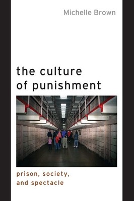 The Culture of Punishment: Prison, Society, and Spectacle (Alter