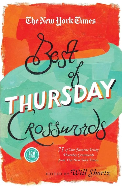 New York Times Best Of Thursday Crosswords The New York Times Taschenbuch 2013-image