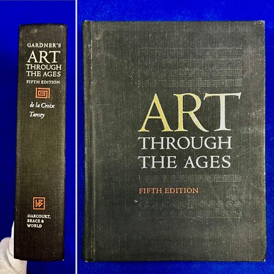 Gardner's ART THROUGH THE AGES, 5th Ed,  de la Croix & Tansey / (Harcourt: 1970)