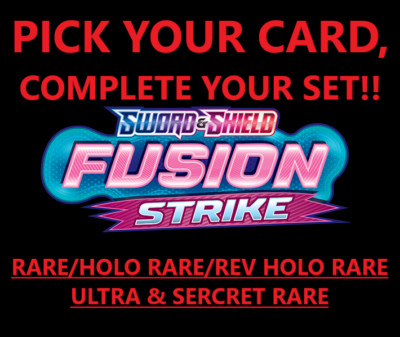 Pokemon Fusion Strike - Pick Your Card Complete Your Set Rare, Holo Rare, UR, SR