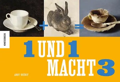 Eins und eins macht drei