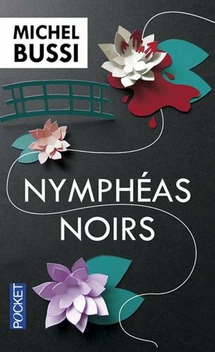 Nympheas Noirs-Michel Bussi