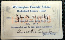 1912 John Bechtel WILMINGTON FRIENDS' SCHOOL basketball TICKET de Garrett Taylor