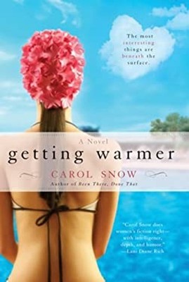 Getting Warmer Paperback Carol Snow