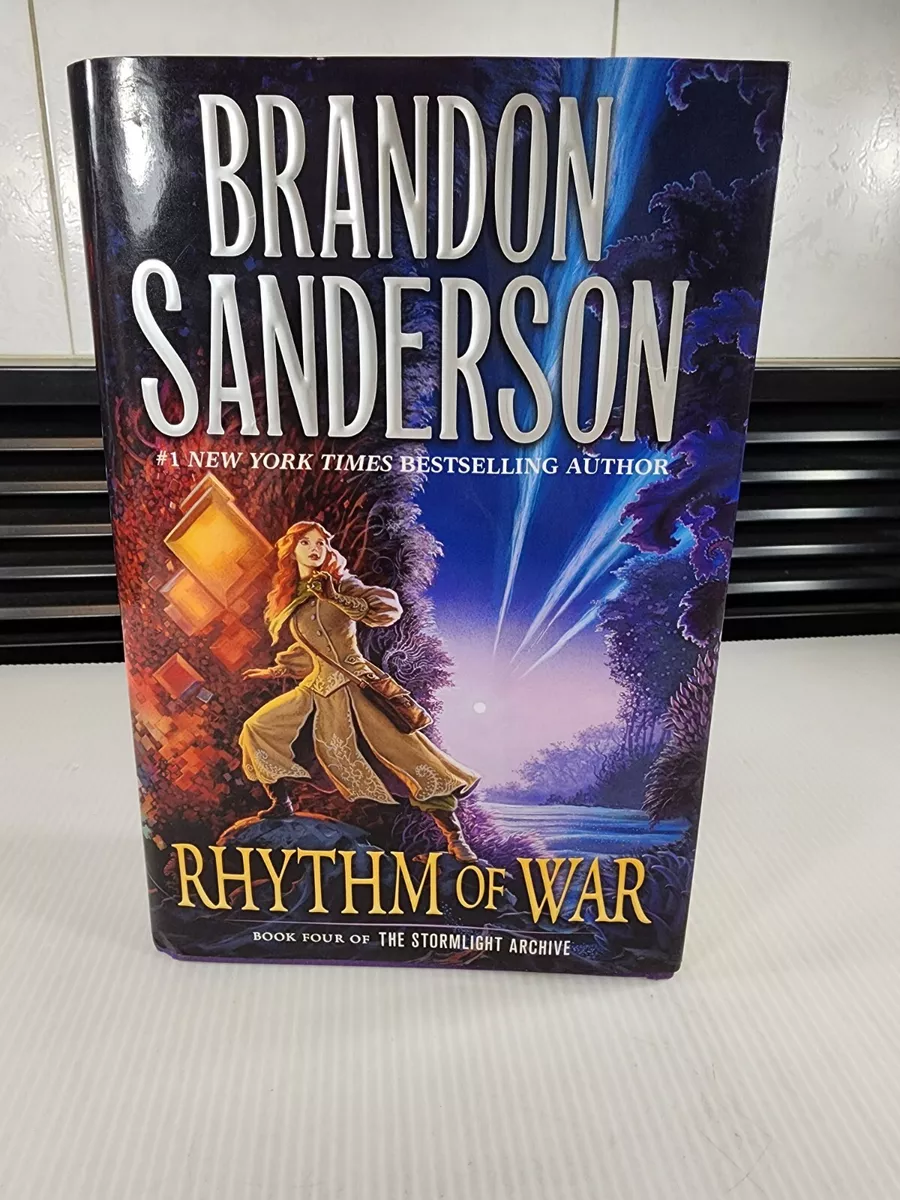 Rhythm of War: Book 4 Of The Stormlight Archive by Brandon Sanderson