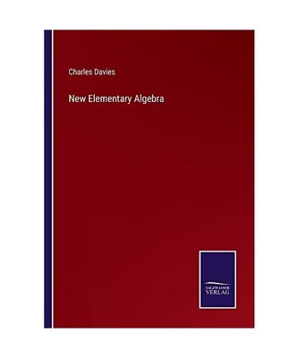 New Elementary Algebra, Charles Davies