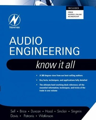 Audio Engineering : Know It All, Paperback by Sinclair, Ian; Self, Douglas; N...