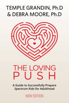 The Loving Push, 2nd Edition: A Guide to Successfully Prepare Spectr - VERY GOOD