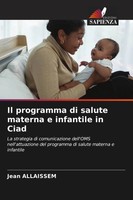 Jean Allaissem | Il Programma Di Salute Materna E Infantile In Ciad | Buch
