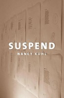 Nancy Kuhl | Suspend | Taschenbuch | Englisch (2010) | Kartoniert / Broschiert