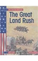 The Great Land Rush (American Adventure)
