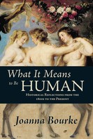 Joanna Bourke | What It Means To Be Human | Taschenbuch | Englisch (2013)