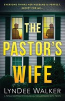 The Pastor's Wife A Totally Gripping Psychological Thriller Packed With Twists