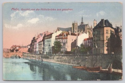 Vintage Metz Postcard View from Mittelbrücke Bridge by I. Lilienbaum