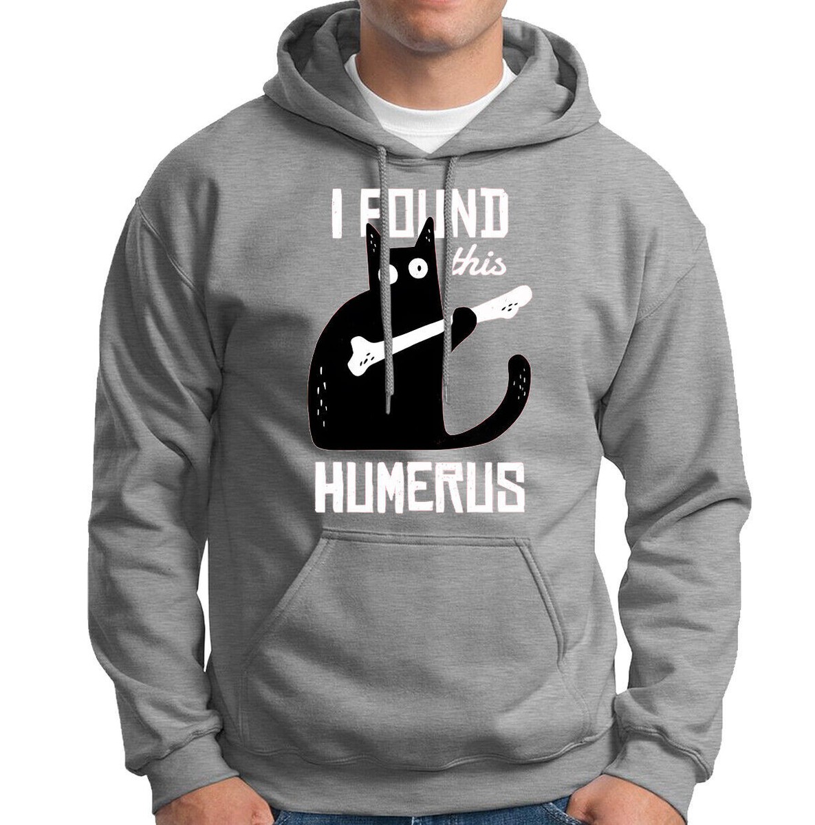 I Found This Humerus Skull Skeleton Cats Lover Gift Mens Hoody Tee