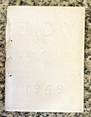 Vintage 1949  Emory University Medical School  Commencement booklet