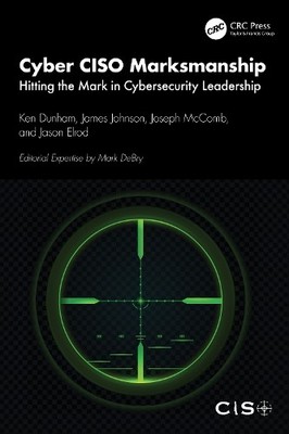 Ken Dunham James Johnson Joseph McComb Jason El Cyber CISO Marksmans (Paperback)