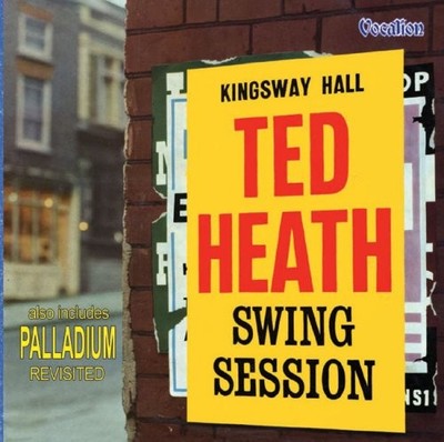 TED HEATH - Swing Session/palladium Revisited - CD - Import - *NEW/STILL SEALED*