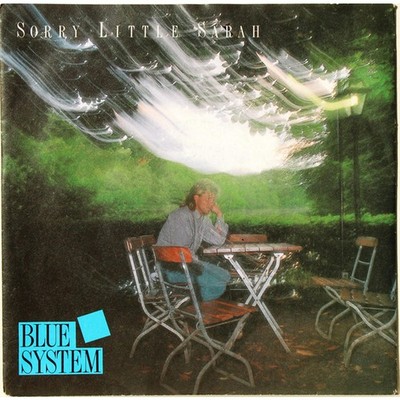 Blue System - Sorry Little Sarah (Vinyl 7'' - 1987 - DE - Original)