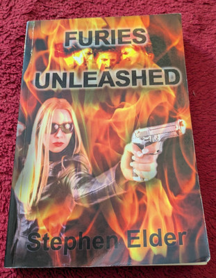 Furies Unleashed Stephen Elder Paperback 2016