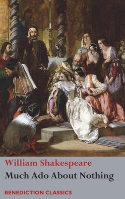Much Ado About Nothing by William Shakespeare (English) Hardcover Book