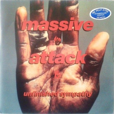 Massiver Angriff - Unvollendete Sympathie - 7' Frankreich 1991