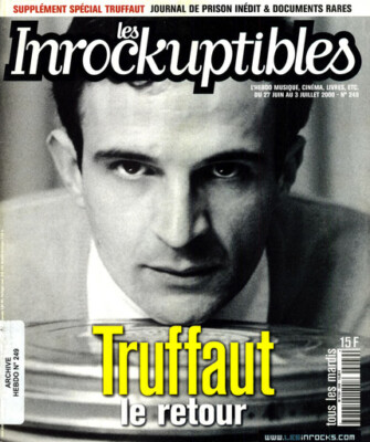 LES INROCKUPTIBLES 249 - TRUFFAUT GONZALES VIRGINIE DESPENTES MATTHEW HERBERT