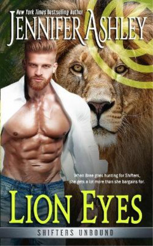 Thumbnail - Jennifer Ashley Lion Eyes (taschenbuch) Shifters Unbound