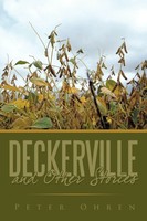Peter Ohren | Deckerville And Other Stories | Taschenbuch | Englisch (2009)