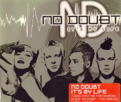 No Doubt(CD Single)It's My Life-New
