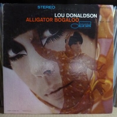LP Lou Donaldson    Alligator Bogaloo 1967 Jazz Funky Music
