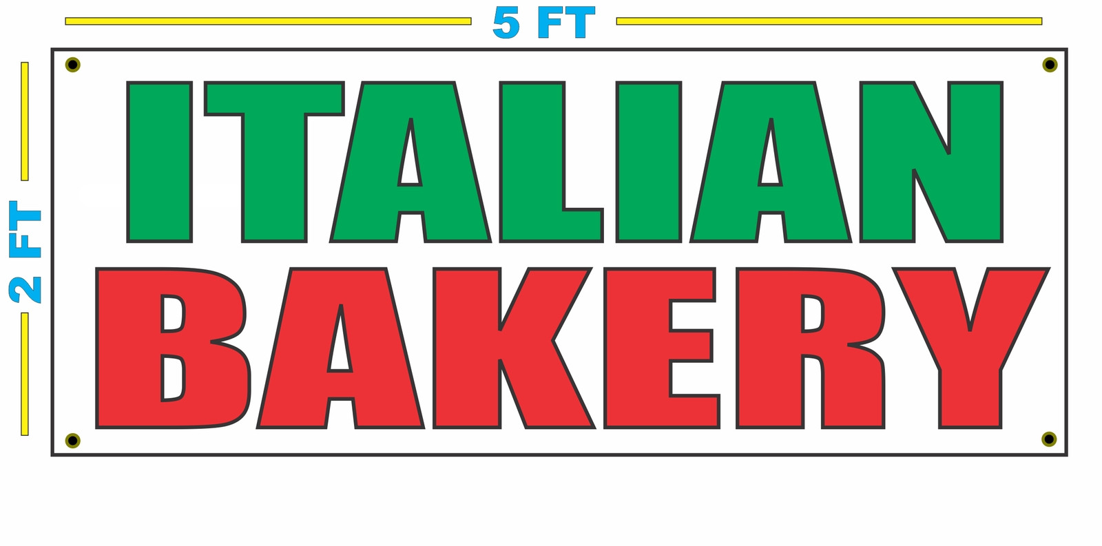 ITALIAN BAKERY Banner Sign NEW Size Best Quality for The Money