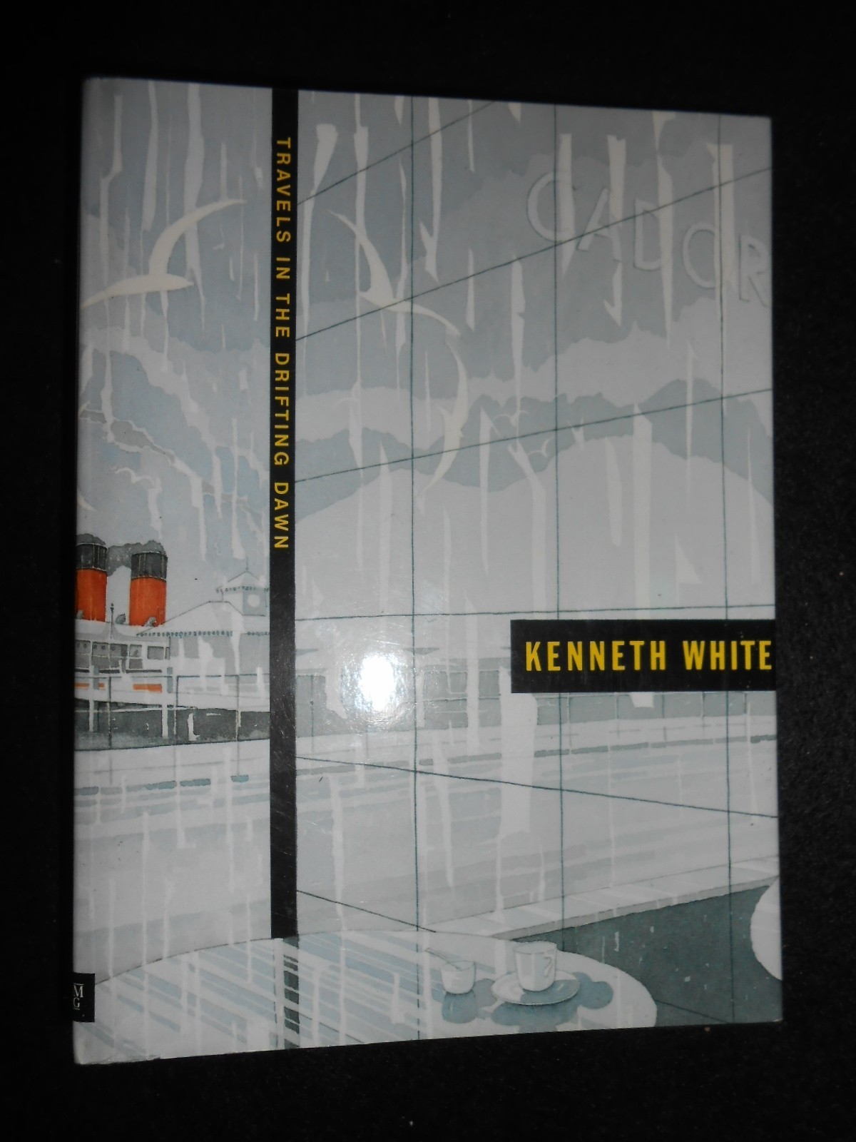 Travels in the Drifting Dawn by Kenneth White 1989-1st - Award Winning Author