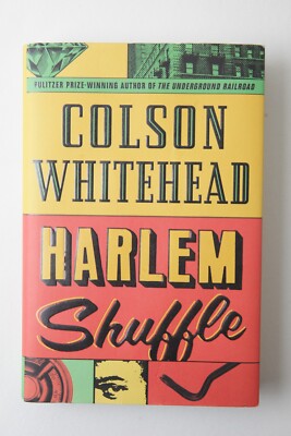 Harlem Shuffle - Colson Whitehead. Flotte, 2021 UK 1./1. SIGNIERT Hardcover