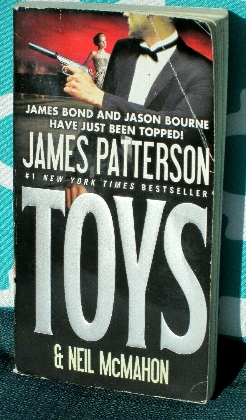 "TOYS"NOVEL BY JAMES PATTERSONPAPERBACKVGCThe One with the Most