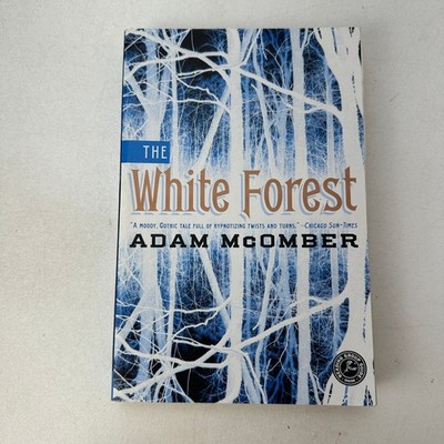 White Forest : A Novel by Adam McOmber (2013, Trade Paperback) Signed