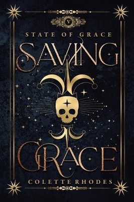 Colette Rhodes Saving Grace (Taschenbuch)