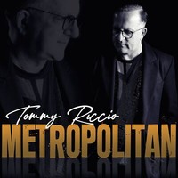 Tommy Riccio - Metropolitan Napoletano CD 2022