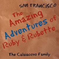 The Calaiacovo Family | The Amazing Adventures Of Ruby & Rubette | Taschenbuch